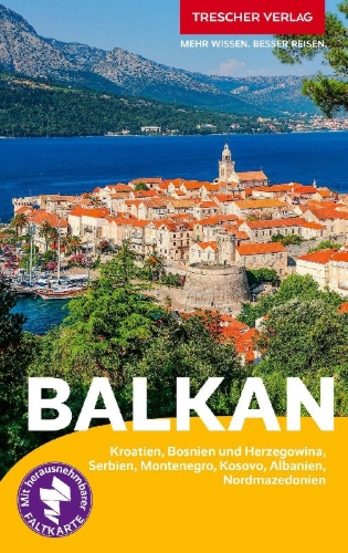Buchcover und Innenansicht für das Buch: TRESCHER Reiseführer Balkan