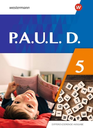 Buchcover und Innenansicht für das Buch: P.A.U.L. D. (Paul) 5. Schulbuch. Differenzierende Ausgabe