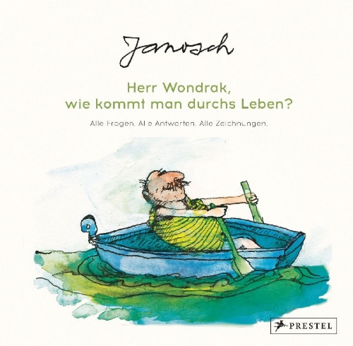 Buchcover und Innenansicht für das Buch: Janosch: Herr Wondrak, wie kommt man durchs Leben?
