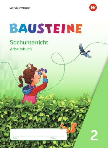 Buchcover und Innenansicht für das Buch: BAUSTEINE Sachunterricht 2. Arbeitsbuch
