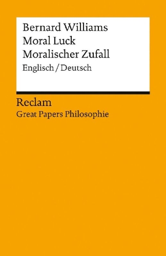 Buchcover und Innenansicht für das Buch: Moral Luck / Moralischer Zufall