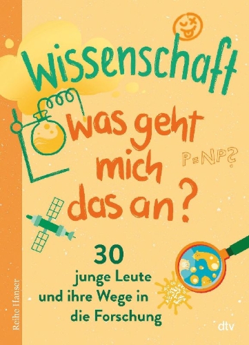 Buchcover und Innenansicht für das Buch: Wissenschaft - Was geht mich das an?