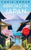 Buchcover und Innenansicht für das Buch: Abroad in Japan. Ten Years in the Land of the Rising Sun