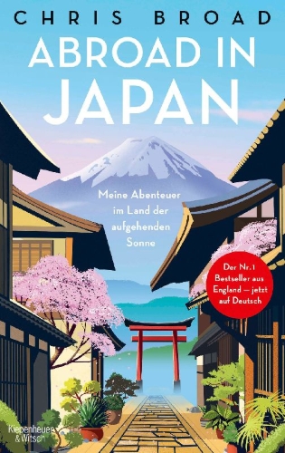 Buchcover und Innenansicht für das Buch: Abroad in Japan. Ten Years in the Land of the Rising Sun