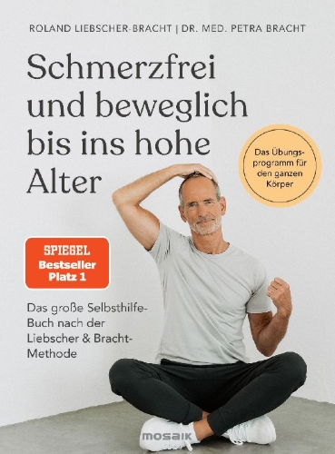Buchcover und Innenansicht für das Buch: Schmerzfrei und beweglich bis ins hohe Alter