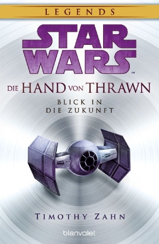 Buchcover und Innenansicht für das Buch: Star Wars: The Hand of Thrawn: Visions of the Future