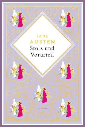 Buchcover und Innenansicht für das Buch: Jane Austen, Stolz und Vorurteil. Schmuckausgabe mit Goldprägung