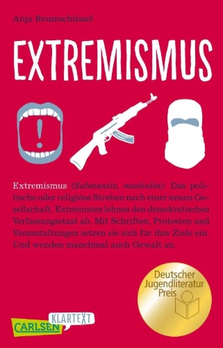 Buchcover und Innenansicht für das Buch: Carlsen Klartext: Extremismus