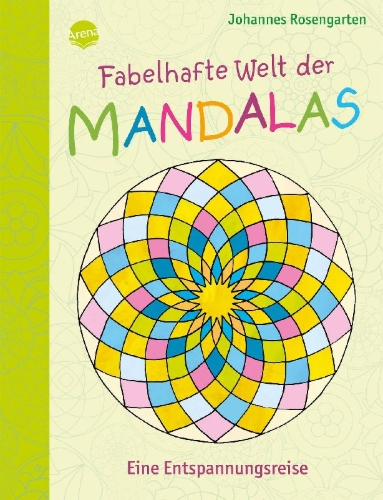 Buchcover und Innenansicht für das Buch: Fabelhafte Welt der Mandalas. Eine Entspannungsreise