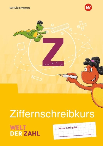 Buchcover und Innenansicht für das Buch: Welt der Zahl. Ziffernschreibkurs