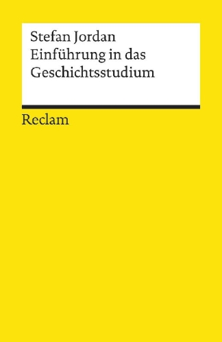 Buchcover und Innenansicht für das Buch: Einführung in das Geschichtsstudium