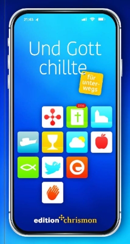 Buchcover und Innenansicht für das Buch: Und Gott chillte -