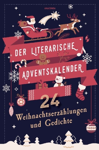 Buchcover und Innenansicht für das Buch: Der literarische Adventskalender. 24 Weihnachtserzählungen und Gedichte