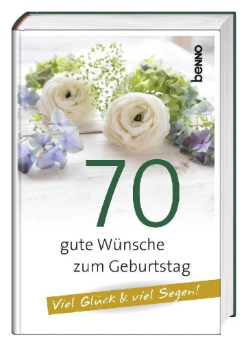 Buchcover und Innenansicht für das Buch: 70 gute Wünsche zum Geburtstag