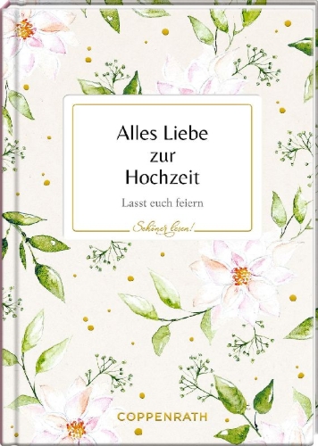 Buchcover und Innenansicht für das Buch: Alles Liebe zur Hochzeit
