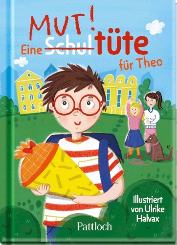 Buchcover und Innenansicht für das Buch: Eine Schultüte für Theo