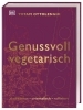Buchcover und Innenansicht für das Buch: Genussvoll vegetarisch