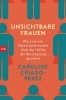 Buchcover und Innenansicht für das Buch: Invisible Women. Exposing data in a world designed for men