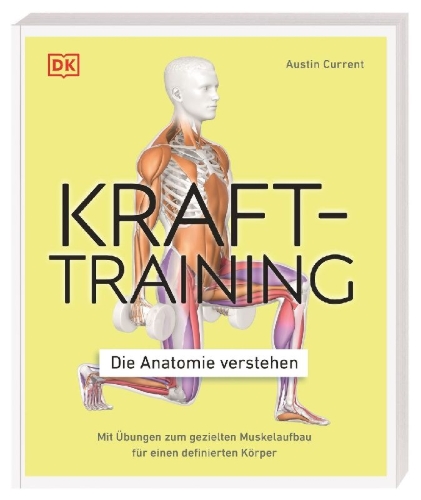Buchcover und Innenansicht für das Buch: Krafttraining - Die Anatomie verstehen