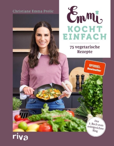 Buchcover und Innenansicht für das Buch: Emmi kocht einfach: 75 vegetarische Rezepte