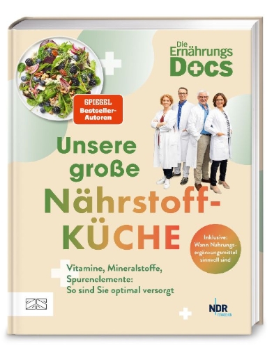 Buchcover und Innenansicht für das Buch: Die Ernährungs-Docs - Unsere große Nährstoffküche