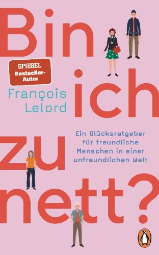 Buchcover und Innenansicht für das Buch: Soyez gentil, mais pas trop