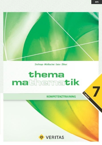 Buchcover und Innenansicht für das Buch: Thema Mathematik - Kompetenztraining - 7. Klasse