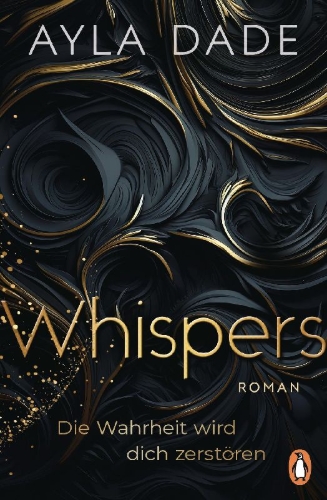 Buchcover und Innenansicht für das Buch: WHISPERS. Die Wahrheit wird dich zerstören