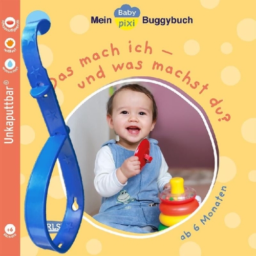 Buchcover und Innenansicht für das Buch: Baby Pixi (unkaputtbar) 159: Mein Baby-Pixi-Buggybuch: Das mach ich ... und was machst du?