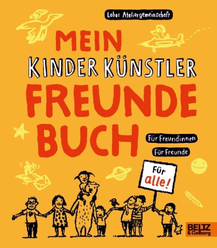 Buchcover und Innenansicht für das Buch: Mein Kinder Künstler Freundebuch