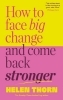 Buchcover und Innenansicht für das Buch: How to Face Big Change
