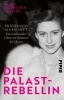 Buchcover und Innenansicht für das Buch: Die Palast-Rebellin