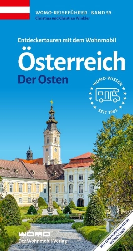 Buchcover und Innenansicht für das Buch: Entdeckertouren mit dem Wohnmobil Österreich Der Osten
