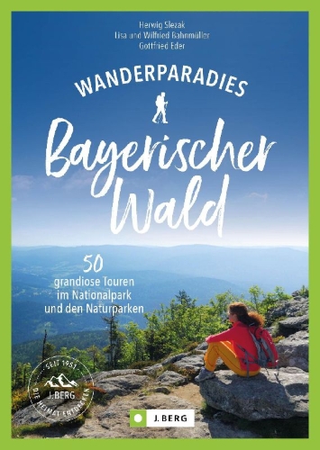 Buchcover und Innenansicht für das Buch: Wanderparadies Bayerischer Wald