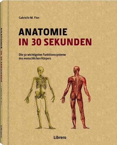 Buchcover und Innenansicht für das Buch: Anatomie in 30 Sekunden