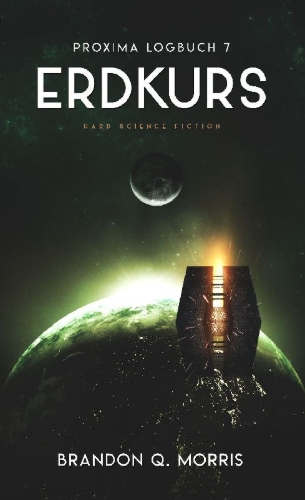 Buchcover und Innenansicht für das Buch: Proxima-Logbuch 7: Erdkurs