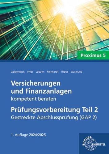 Buchcover und Innenansicht für das Buch: Versicherungen und Finanzanlagen kompetent beraten - Prüfungsvorbereitung Teil 2