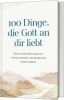 Buchcover und Innenansicht für das Buch: 100 Things God Loves about You