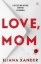 Buchcover und Innenansicht für das Buch: Love, Mom