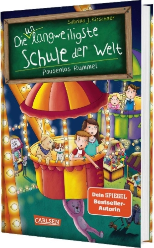 Buchcover und Innenansicht für das Buch: Die unlangweiligste Schule der Welt 11: Pausenlos Rummel