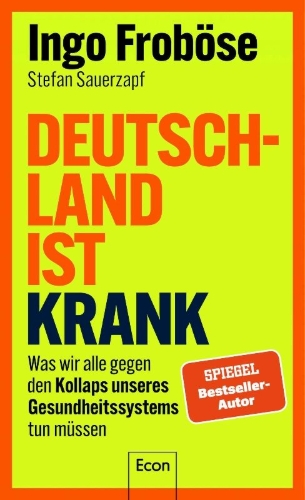 Buchcover und Innenansicht für das Buch: Deutschland ist krank