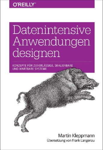 Buchcover und Innenansicht für das Buch: Datenintensive Anwendungen designen