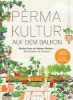 Buchcover und Innenansicht für das Buch: Permakultur auf dem Balkon