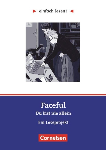Buchcover und Innenansicht für das Buch: Faceful. Du bist nie allein