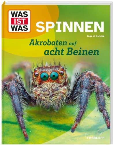 Buchcover und Innenansicht für das Buch: WAS IST WAS Spinnen. Akrobaten auf acht Beinen