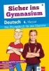 Buchcover und Innenansicht für das Buch: Sicher ins Gymnasium Deutsch 4. Klasse