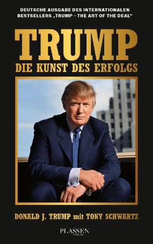 Buchcover und Innenansicht für das Buch: Trump: The Art of the Deal (Donald J. Trump)