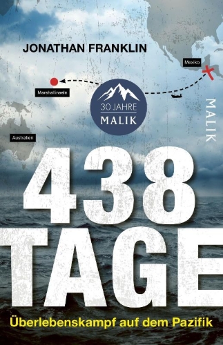 Buchcover und Innenansicht für das Buch: 438 Days. A Fisherman's true Survival at Sea