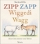 Buchcover und Innenansicht für das Buch: Zip Zap Wickety Wack