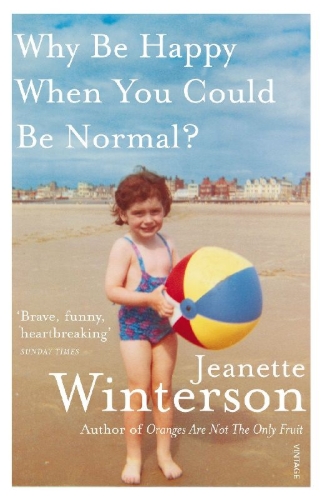 Buchcover und Innenansicht für das Buch: Why Be Happy When You Could Be Normal?